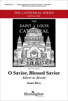 O Savior Blessed Savior by Biery James for SATB
