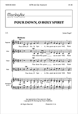 Pour Down O Holy Spirit by Engel James for SaTB w/ opt keyboard