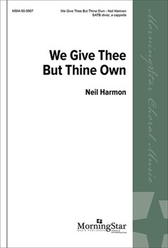 We Give Thee But Thine Own