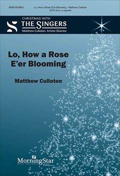Lo How a Rose E'er Blooming