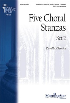 5 Choral Stanzas by Cherwien David M for SATB a cappella