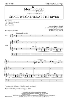 Shall We Gather At The River by Harlan Benjamin|Johnson Stephen|Lowry Robert Wadsworth|Travis Albert L. - Travis and Harlan - for SATB divisi (10684)