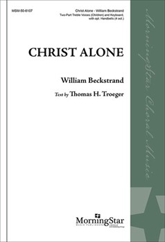 Christ Alone (Choral Score)