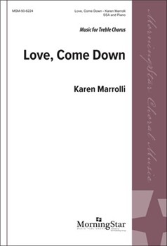 Love, Come Down