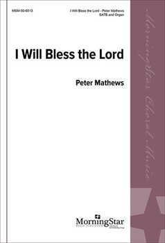 I Will Bless The Lord
