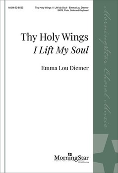 Thy Holy Wings by Diemer Emma Lou for SATB