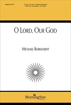 O Lord, Our God