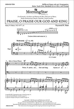 Praise O Praise Our God And King by Haan Raymond for SATB Optional Congregation Soloists Children's Choir