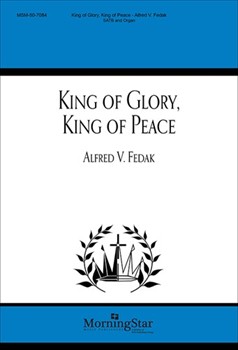King of Glory, King of Peace