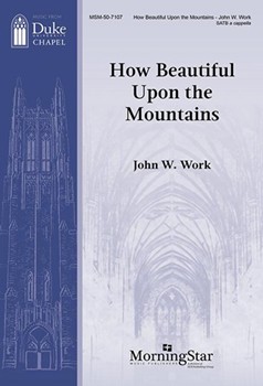 How Beautiful Upon the Mountains