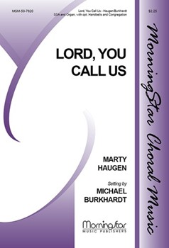 Lord, You Call Us (Choral Score)