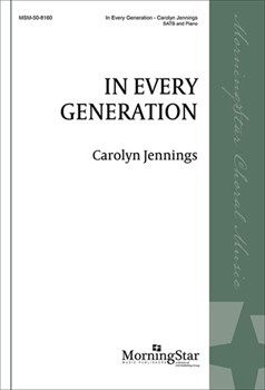 In Every Generation by Jennings Carolyn for SATB