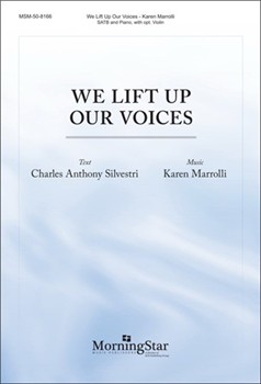 We Lift Up Our Voices