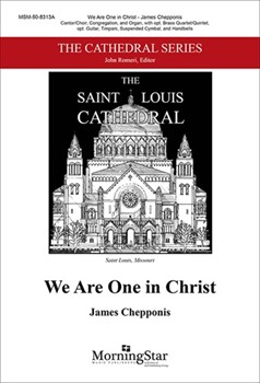 We Are One In Christ by Chepponis James for SATB or Cantor Congregation
