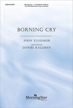 Borning Cry by Ylvisaker John - Kallman Daniel - for 2-Part Mixed
