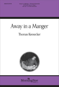 Away in a Manger (Choral Score)