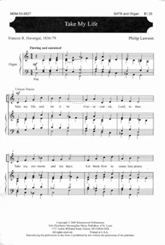 Take My Life by Lawson Philip for SATB