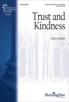Trust and Kindness
