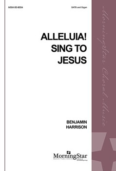 Alleluia! Sing to Jesus