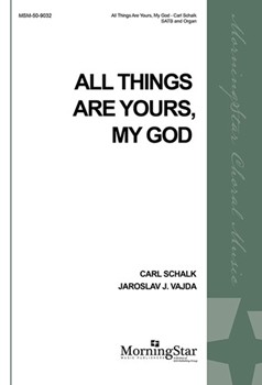 All Things Are Yours, My God