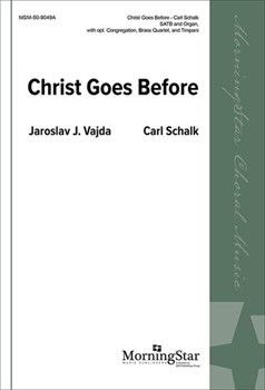Christ Goes Before (Choral Score)