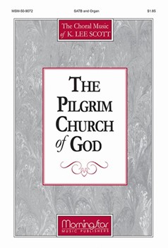 The Pilgrim Church of God (Choral Score)