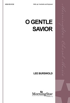 O Gentle Savior