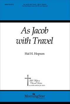 As Jacob With Travel by Hopson Hal H for 2-Part Mixed