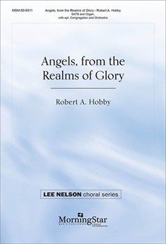 Angels, from the Realms of Glory (Choral Score)