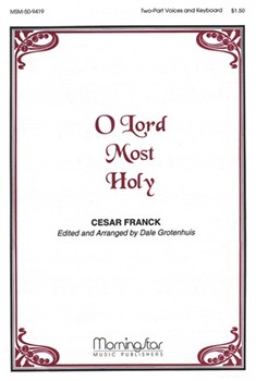 O Lord Most Holy