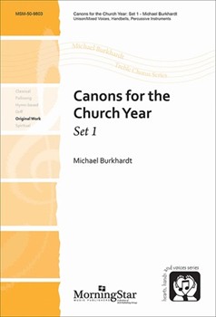 Canons for the Church Year Set 1 by Burkhardt Michael for Unison