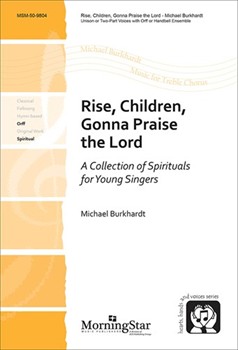 Rise, Children, Gonna Praise the Lord