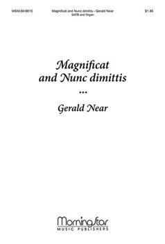 Magnificat & Nunc Dimittis by Near Gerald for SATB