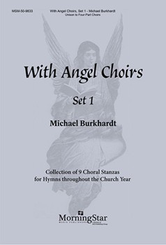 With Angel Choirs Set 1 by Burkhardt Michael for Unison/2-Part