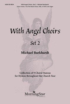 With Angel Voices Set 2 by Burkhardt Michael for Unison/2-Part