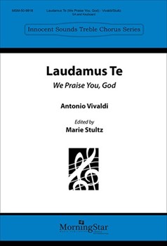 Laudamus Te by Stultz Marie - Vivaldi A. - for 2-Part or SSA