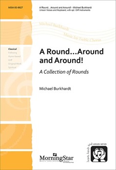 Round Around And Around by Burkhardt Michael for Unison