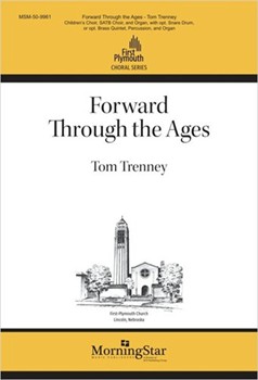 Forward Through the Ages (Choral Score)