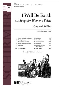 I Will Be Earth by Walker Gwyneth Swenson May for SSA/SSAA (SSA)