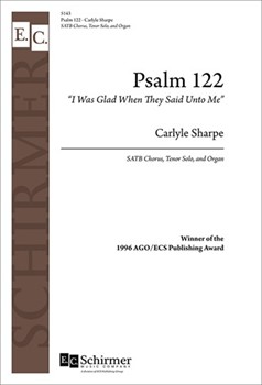 Psalm 122 (I Was Glad When They Said Unto Me)