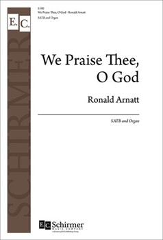 We Praise Thee, O God (Te Deum)