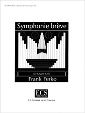 Symphonie Breve by Ferko Frank for Organ