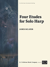 Four Etudes for Solo Harp by Sclater James for Harp Solo