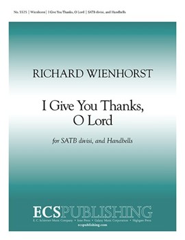 Psalm 138: I Give You Thanks, O Lord