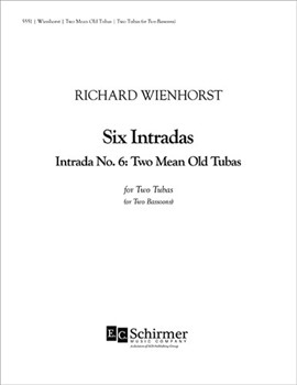 Six Intradas: Intrada No. 6 (Two Mean Old Tubas)