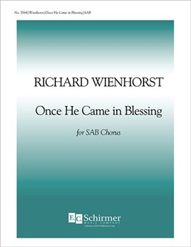 Once He Came In Blessing