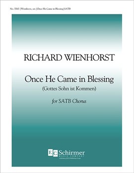 Once He Came In Blessing