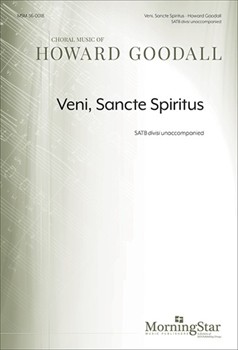 Veni Sancte Spiritus by Goodall Howard for SATB