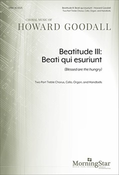 Beatitude III: Beati qui esuriunt (Blessed are the hungry)