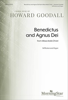 Benedictus and Agnus Dei from Missa Aedis Christi